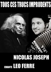 Nicolas Joseph chante Léo Ferré - 