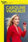 Caroline Vigneaux dans Caroline Vigneaux croque la pomme - 