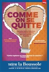 Comme on se quitte - 