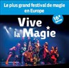 Festival International Vive la Magie | Orvault - 