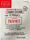 Francis Huster : Hommage à Louis Jouvet - 