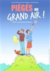 Piégés au Grand Air - 