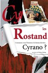 Les Rostand la genèse de Cyrano - 