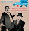 Michel Respaloin et Le Sonore Equestre - 