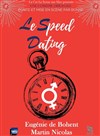 Le Speed Dating - 