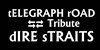Telegraph Road : Tribute de Dire-Straits - 