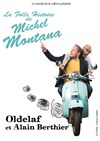Oldelaf et Alain Berthier dans La Folle Histoire de Michel Montana - 