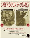 Sherlock Holmes, Elementaire mon Cher ... ! - 