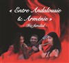 Entre Andalousie et Arménie - 