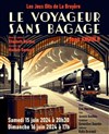 Le Voyageur Sans Bagage - 