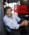 Frank Michael - 