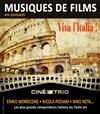 Ciné-Trio - Concert n° 13 : Viva l'Italia ! - 