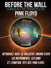 Encore Floyd : Before The Wall - 
