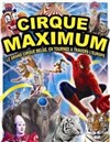 Le Cirque Maximum | - Maubeuge - 