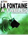 La Fontaine à Fables - 