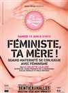 En Scène Simone - Féministe, ta mère ! - 