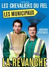 Les Chevaliers du Fiel dans Les Municipaux : La Revanche ! - 