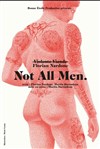 Florian Nardone dans Not All Men - 