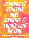 Bernard et Beauvoir dans Warning et Goliath font un truc - 