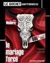 Le Mariage Forcé - 
