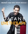 Gatane dans Live Therapy - 