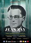 Jean Zay, l'homme complet - 