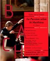 Bach : La Passion selon Saint Matthieu - 
