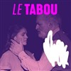 Le Tabou - 