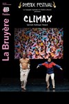 Climax | Phénix Festival - 