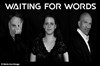 Waiting for words - 