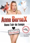 Anne Bernex dans L'Air du temps - 
