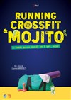 Running Crossfit & Mojito - 