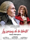Danton Robespierre : Les racines de la liberté - 