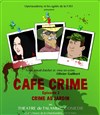 Café Crime n°2 - Crime au jardin - 