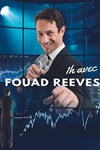 1h avec Fouad Reeves - 