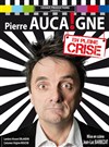Pierre Aucaigne dans En pleine crise - 