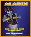 Aladin : Magie, Danse, Comédie et Grande Illusion ! - 