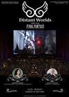 Distant worlds: music from FINAL FANTASY - 