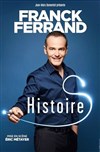 Franck Ferrand dans Histoires - 