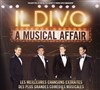 Il Divo - A musical affair - 