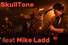 Skulltone feat Mike Ladd - 