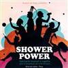 Shower Power - 