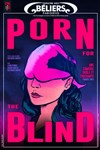 Porn for the blind - 