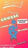 Grosse comme ma... blague - 