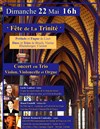 Concert en Trio : Violon, Violoncelle et Orgue | Fête de La Trinité - 