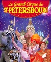 Le Grand cirque de Saint Petersbourg | - Biarritz - 