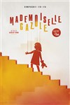 Mademoiselle Gazole - 