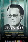 Jean Zay, L'homme complet - 