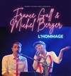 France Gall & Michel Berger, l'hommage ! - 