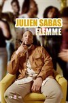 Julien Sabas dans Flemme - 